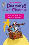 Dummie de mummie en de schat van Sohorro - Tosca Menten - 9789000364350