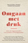 Omgaan met druk - Roel Klaassen ; Bob Boot ; Robien Roet-Klaassen - 9789000366897