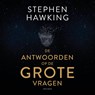 De antwoorden op de grote vragen - Stephen Hawking - 9789000368877