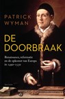 De doorbraak - Patrick Wyman - 9789000369829