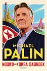 Noord-Korea dagboek - Michael Palin - 9789000370801