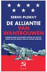 De alliantie van wantrouwen - Serhii Plokhy - 9789000371426