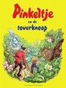 Pinkeltje en de toverknoop - Studio Dick Laan - 9789000371563