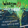 Waarom jij van sterrenstof bent - Esther Walraven - 9789000371952