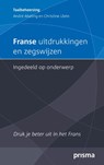 Franse uitdrukkingen en zegswijzen ingedeeld op onderwerp - A. Abeling - 9789000375233