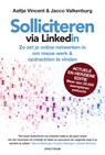 Solliciteren via LinkedIn - AALTJE VINCENT,  Mw. A. ; Jacco Valkenburg (IPRC) - 9789000377725