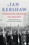 Persoonlijkheid en macht - Ian Kershaw - 9789000378067