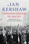 Persoonlijkheid en macht - Ian Kershaw - 9789000378074