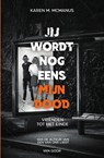 Jij wordt nog eens mijn dood - Karen M. McManus - 9789000378470