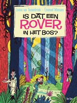 Is dat een rover in het bos?, Levina van Teunenbroek -  - 9789000381760