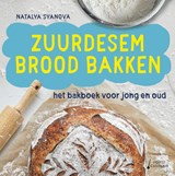 Zuurdesembrood bakken, Natalya Syanova -  - 9789000382163