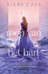 De roep van het hart - Kiera Cass - 9789000382323