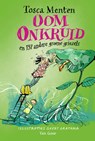 Oom Onkruid - Tosca Menten - 9789000382620