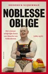 Noblesse oblige - Diederick Slijkerman - 9789000382903