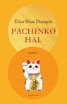 Pachinkohal - Elisa Shua Dusapin - 9789000383610