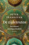 De zijderoutes - Peter Frankopan - 9789000383955