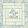 De atlas van geluk - Joan Tort - 9789000384556