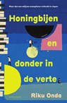 Honingbijen en donder in de verte - Riku Onda - 9789000386314