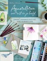 Aquarelleren voor rust in je hoofd - Sharone Stevens - 9789000386536