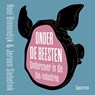 Onder de beesten - Jeroen Siebelink ; Roel Binnendijk - 9789000390304