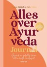 Alles over Ayurveda - Journal - Marleen Dijkhoff ; Cielke Sijben - 9789000390755