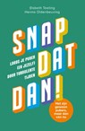 Snap dat dan! - Henno Oldenbeuving ; Elsbeth Teeling - 9789000395132