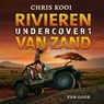 Rivieren van zand - Chris Kooi - 9789000395460