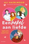 Een hekel aan liefde - Ali Hazelwood ; De Vertaalzusjes - 9789000395576