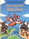 Het mooiste Offerfeest - Yasmina Ahamiane ; Kwamekwanzaa - 9789000396238