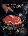 Meat Your Inner Chef - The Meatlovers - 9789000396269