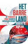 Het barre land - Robert Kaplan - 9789000396900