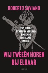 Wij tweeën horen bij elkaar, Roberto Saviano -  - 9789000396993