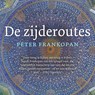 De zijderoutes - Peter Frankopan - 9789000397914