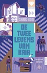 De twee levens van Kaia - Chris Kooi - 9789000398157