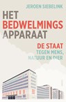 Het bedwelmingsapparaat - Jeroen Siebelink - 9789000399833