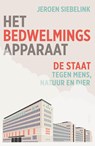 Het bedwelmingsapparaat - Jeroen Siebelink - 9789000399840