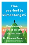 Hoe overleef je klimaatangst? - Thomas Doherty - 9789000400201