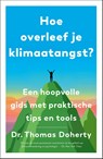 Hoe overleef je klimaatangst? - Thomas Doherty - 9789000400218