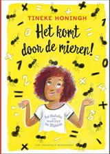 Het komt door de mieren!, Tineke Honingh -  - 9789000400812