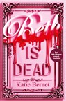 Beth Is Dead - Katie Bernet - 9789000402113