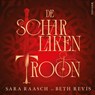 De scharlaken troon - Sara Raasch ; Beth Revis - 9789000402267