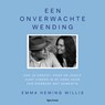 Een onverwachte wending - Emma Heming Willis - 9789000403165