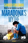Maradona's mythe - Sander Grasman - 9789000403530