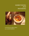 Something from Nothing - Alison Roman - 9789000403721