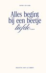 Alles begint bij een beetje liefde… - Daphne van Kaam - 9789000404254