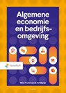 Algemene economie en bedrijfsomgeving - W. Hulleman ; A.J. Marijs - 9789001023508