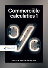 Commerciële calculaties 1 - John Smal ; Martin van der Sluis - 9789001026165
