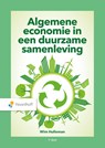 Algemene economie in een duurzame samenleving - Wim Hulleman - 9789001039462