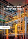 Analyse van bedrijfsprocessen - Marlyse in 't Veld ; Bé Slatius - 9789001078133