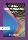 Praktisch Internationaal recht - Mr. M.S. Beck-Soeliman ; Mr. G.J.W.M. Kipping - 9789001079697